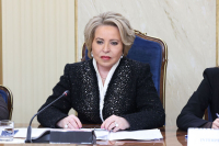 Матвиенко: Доверие главы государства сенаторы должны подтверждать каждодневной работой